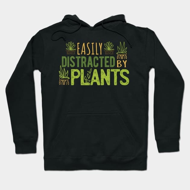 Easily Distracted By Plants IV Hoodie by lemonpepper